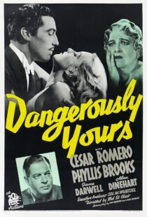 دانلود فیلم Dangerously Yours 1937411738-1914491355