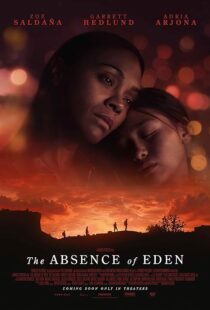 دانلود فیلم The Absence of Eden 2023411459-911784557