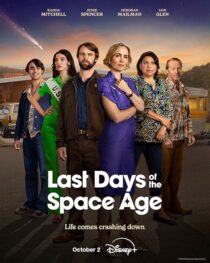 دانلود سریال Last Days of the Space Age411562-1954378412