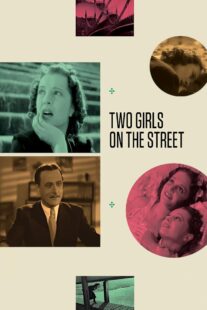 دانلود فیلم Two Girls on the Street 1939414448-11353925