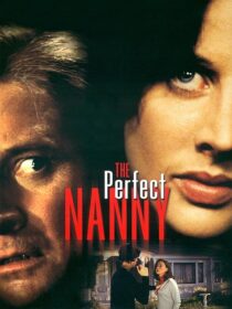 دانلود فیلم The Perfect Nanny 2001413225-89677108