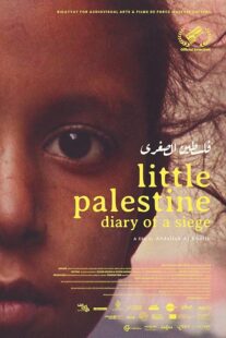 دانلود مستند Little Palestine: Diary of a Siege 2021417865-1598854784