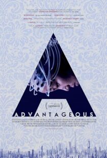 دانلود فیلم Advantageous 2015416830-2120600051