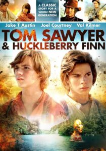 دانلود فیلم Tom Sawyer & Huckleberry Finn 2014417789-1217491882