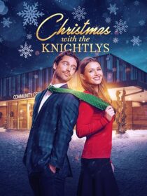 دانلود فیلم Christmas with the Knightlys 2023417920-971262624