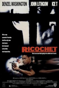 دانلود فیلم Ricochet 1991416141-1286879371