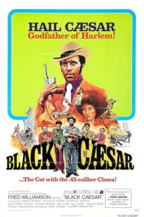 دانلود فیلم Black Caesar 1973416668-1776488845