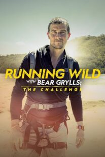 دانلود مستند Running Wild with Bear Grylls the Challenge417514-1463214977