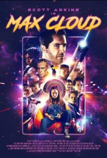 دانلود فیلم The Intergalactic Adventures of Max Cloud 2020417962-147133715