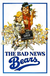 دانلود فیلم The Bad News Bears 1976417705-1722162793