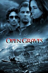 دانلود فیلم Open Graves 2009416612-965906549