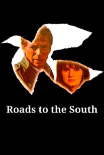 دانلود فیلم Roads to the South 1978418241-939037412