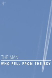 دانلود فیلم The Man Who Fell from the Sky 2021419043-1639742652