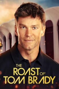 دانلود فیلم The Roast of Tom Brady 2024420935-756222145