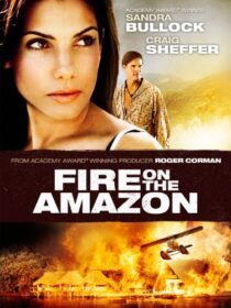 دانلود فیلم Fire on the Amazon 1993419051-871824773