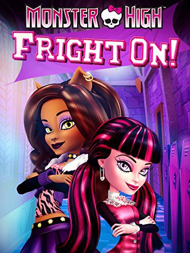 دانلود انیمیشن Monster High: Fright On 2011