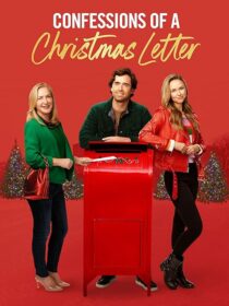 دانلود فیلم Confessions of a Christmas Letter 2024419584-1734265616