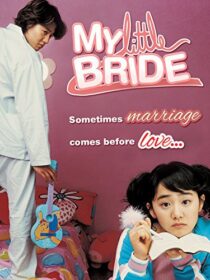 دانلود فیلم کره‌ای My Little Bride 2004421040-1036476097