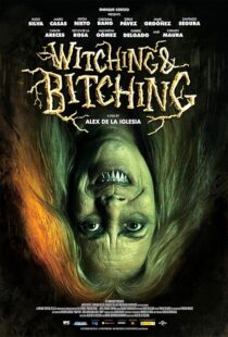 دانلود فیلم Witching and Bitching 2013420600-300282171