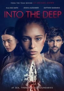 دانلود فیلم Into the Deep 2022421849-382052873