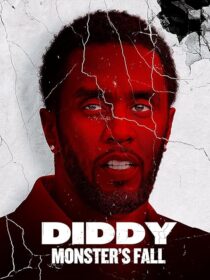 دانلود مستند Diddy: Monster’s Fall 2025420294-1763994915