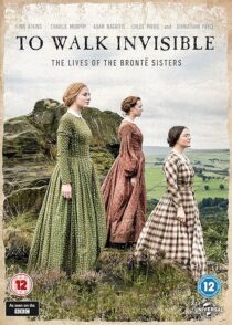 دانلود فیلم To Walk Invisible: The Brontë Sisters 2016420071-509300823