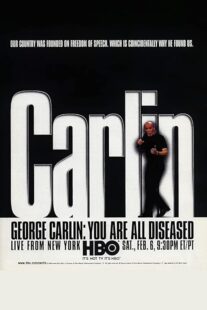 دانلود استندآپ کمدی George Carlin: You Are All Diseased 1999422058-948824067