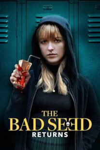 دانلود فیلم The Bad Seed Returns 2022420716-869474892