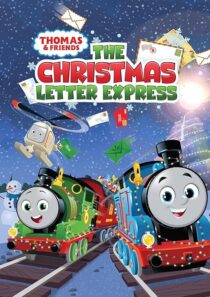 دانلود انیمیشن Thomas & Friends: The Christmas Letter Express 2024418633-256455071