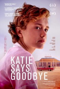 دانلود فیلم Katie Says Goodbye 2016422307-618729413