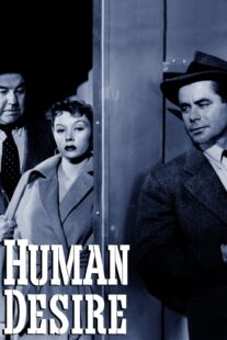 دانلود فیلم Human Desire 1954418741-300560755