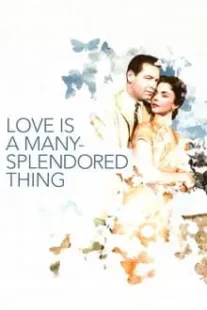 دانلود فیلم Love Is a Many-Splendored Thing 1955419482-921230747