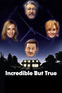 دانلود فیلم Incredible But True 2022421841-88857435