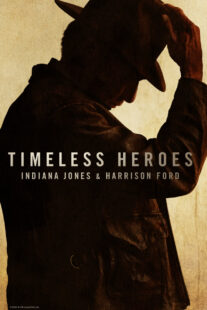 دانلود مستند Timeless Heroes: Indiana Jones and Harrison Ford 2023424395-1560914506