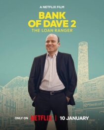 دانلود فیلم Bank of Dave 2: The Loan Ranger 2025425225-529153588