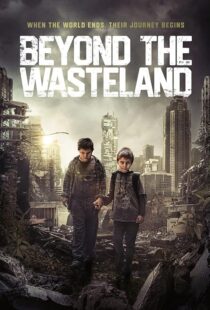 دانلود فیلم Beyond the Wasteland (M) 2023424761-553469731