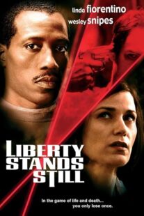 دانلود فیلم Liberty Stands Still 2002423512-524172717