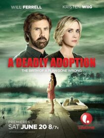 دانلود فیلم A Deadly Adoption 2015424888-359622376