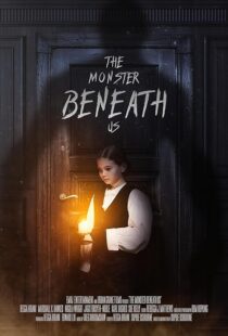 دانلود فیلم The Monster Beneath Us 2024423836-68607843