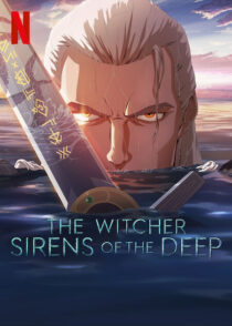 دانلود انیمیشن The Witcher: Sirens of the Deep 2025423750-524756338