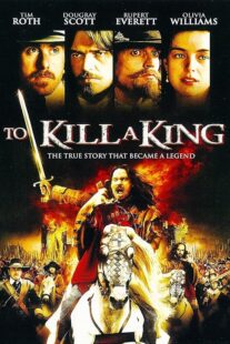 دانلود فیلم To Kill a King 2003423799-1292632135