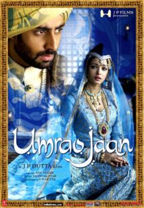 دانلود فیلم هندی Umrao Jaan 2006423840-1084487316