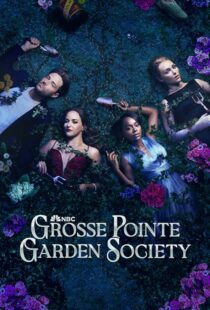 دانلود سریال Grosse Pointe Garden Society425135-1218917318