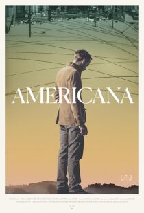 دانلود فیلم Americana 2016423010-429016825