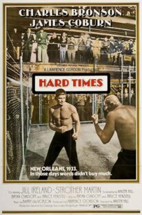 دانلود فیلم Hard Times 1975425179-351782052