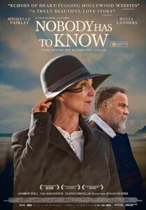 دانلود فیلم Nobody Has to Know 2021424242-1434093236