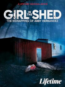 دانلود فیلم Girl in the Shed 2022424090-2145193855