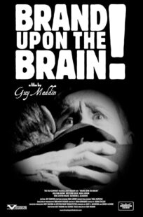 دانلود فیلم Brand Upon the Brain! 2006423399-938780589