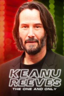 دانلود مستند Keanu Reeves: The One and Only 2024422496-1307370241