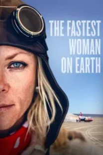 دانلود فیلم The Fastest Woman on Earth 2022422712-47135774